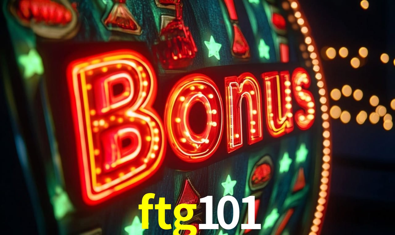 Bônus de Boas-vindas ftg101
